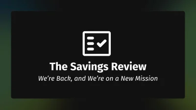 The Savings Review logo: Welcome back to our savings mission. Image for a welcome back review and deals on The Savings Review website.